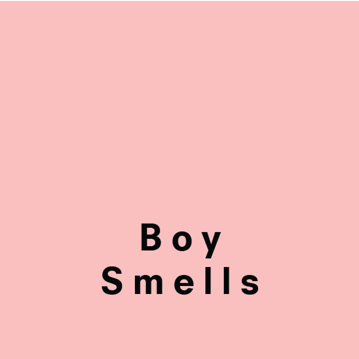 Boy Smells
